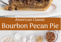 pinterest images for bourbon pecan pie